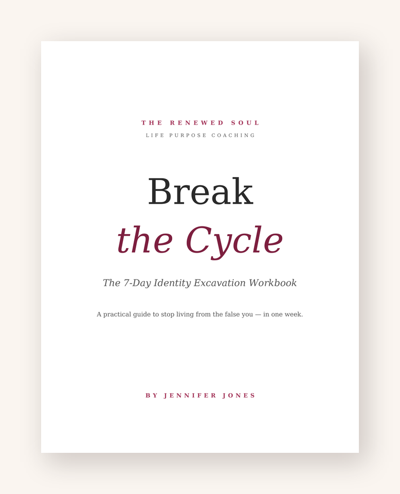 Break the Cycle 7-Day Identity Excavation Workbook